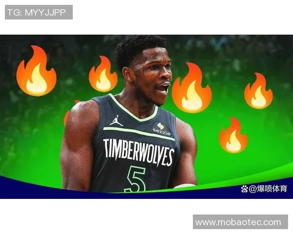 森林狼球星安东尼-爱德华兹重伤报销，球队战绩再度受挫